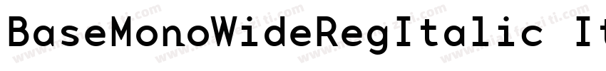 BaseMonoWideRegItalic Italic字体转换